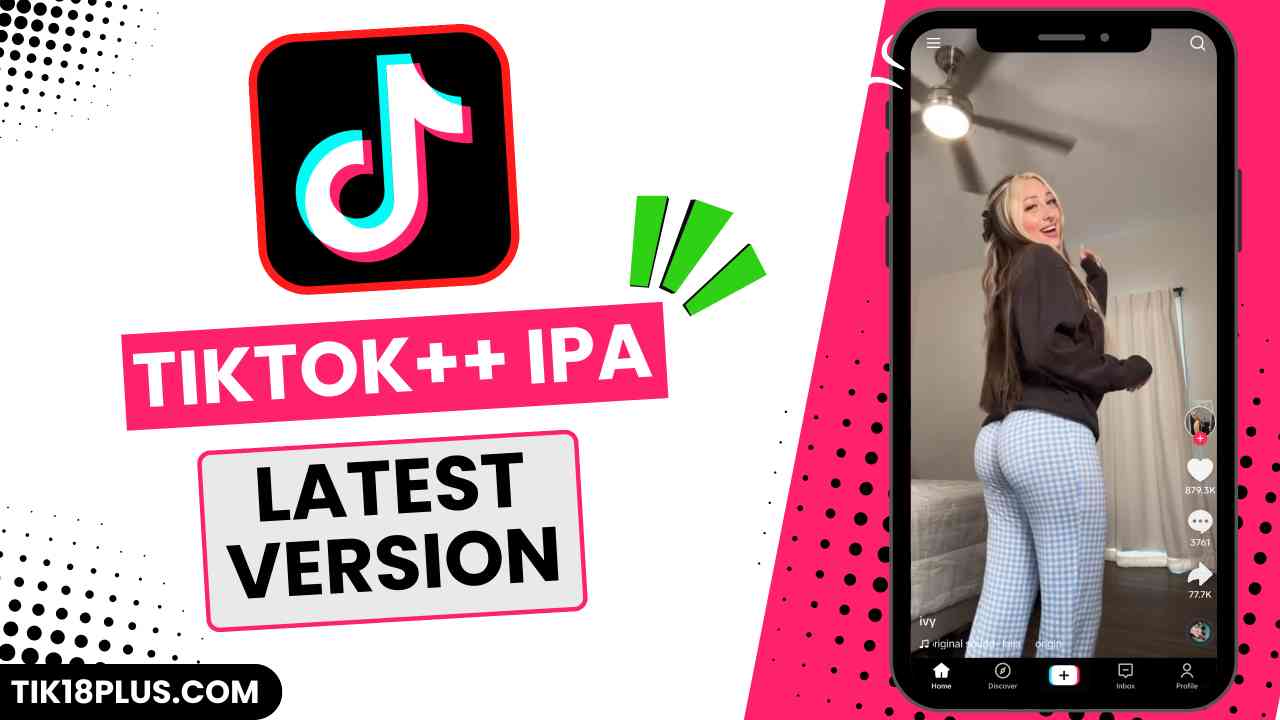 TikTok Plus Plus IPA Download