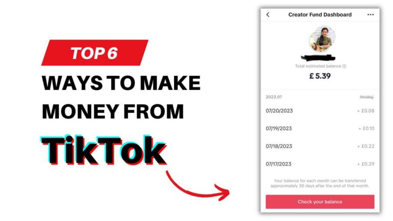 Top 6 Ways to Make Money on TikTok in 2025